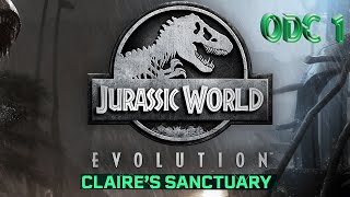 Jurassic World Evolution: DLC Claire’s Sanctuary (Game Play) ODC. 1