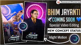 New Concept Bhim Jayanti Coming Soon Status Editing Video In Alight Motion Bhim Jayanti Status Edit