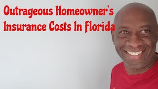 Outrageous Homeowners Insurance In Florida