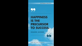 Top 20 Happiness Quotes   Part 5 Ending with Smiles and Happiness #Shorts