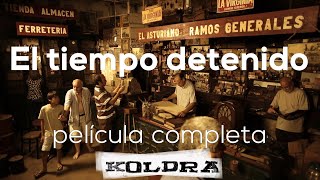 Documental "EL TIEMPO DETENIDO"🎞️  sobre la preservación en el tiempo del Almacén El Asturiano.  🕰️