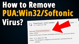 PUA:Win32/Softonic: How to Manually Remove it?