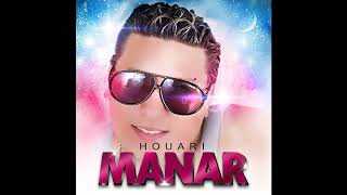 Houari Manar - Hadik danger