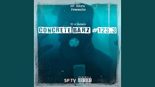 Concrete Barz #123.3 (feat. VC & Matero)