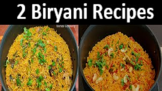 Easy Lunch Box Recipes | How To Make Tasty 2 Biryani Recipes