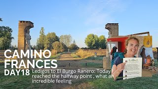 Camino Frances: Day 18 : Ledigos to El Burgo Ranero #caminodesantiago #caminofrances #camino