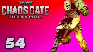 Ray vs Microphone - Warhammer 40K Chaos Gate Daemonhunters Let's Play Part 54