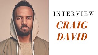 CRAIG DAVID - INTERVIEW