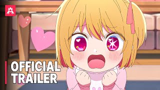 Oshi no Ko | Official Trailer 2