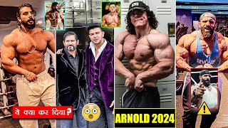 Bharat Singh Walia 2024 Comeback😲...Sahil Khan Big Step, Sam Sulek In Arnold, Hadi Warns Samson