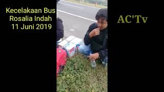 Kecelakaan Bus Rosalia Indah Terguling di Cipali 11 juni 2019