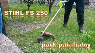 STIHL FS 250 - koszenie parku parafialnego