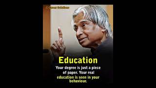 Education. Your degree is just a piece of paper. Your real education is seen in your behaviour.