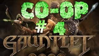 Gauntlet CO-OP Gameplay Part 4