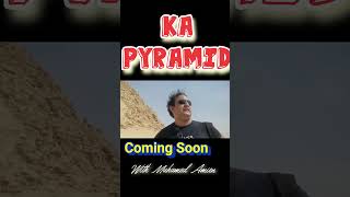 Exclusive: Ka Pyramid with tour guide Muhamed Amien - Coming soon on my channel!