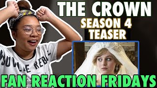 The Crown Season 4 Teaser Reaction & Review | Fan Reaction Fridays