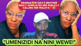 DRAMAA😮NYAKO'S BROTHER BADLY HUMILIATES HER PUBLICLY CALLING HER MALAYA💔😭AFTER SHE EXPOSED HIM💔😭