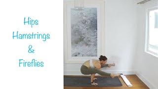 Yoga: Hips Hamstrings & Fireflies - Vinyasa Flow