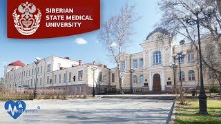 Siberian State Medical University, Russia MBBS in RUSSIA, Admissions OPEN NOW