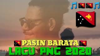 LAGU PNG ACARA 2020 - PASIN BARATA - PNG VIBEZ MUSIK 2K20