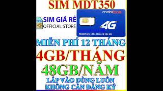 Sim 4G Mobifone MDT250A, 21G12, 12MAX90, 12FD50, 6MDT150, 12MDT150 trọn gói 1 năm không cần nạp tiền