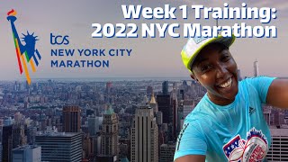 Training Recap- Week 1:  2022 New York City Marathon