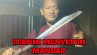 TEKNIK MENYEPUH MANDAU!!!!