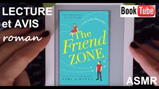 ASMR français - Lecture et avis roman : The friend zone (tome 1) - Booktube