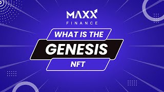 MAXX Finance Genesis NFT - Claim - Mint - Burn process