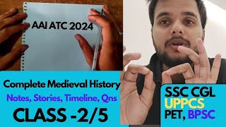 Complete Medieval History for AAI ATC 2024, SSC CGL, UPPSC, UPSI #class2