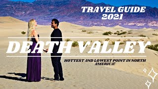 Death Valley - Best Things to do | Extreme Conditions | Most Hottest and Driest place in the world.