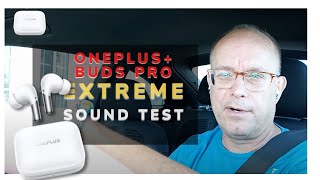 OnePlus Buds Pro Extreme Sound Test