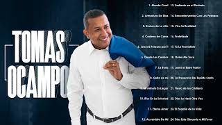 Tomas Ocampo | Top 30 Éxitos de Alabanza y Adoración Cristiana 🎶 Parte 23 🙌