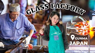 LIVING IN JAPAN 🍓 day trip to Gunma! Glass making workshop 🍵 🎌🍱 —Vena Roshiena