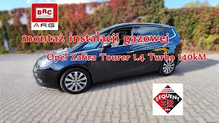 Opel Zafira C Tourer 1.4 Turbo 140kM montaż gazu BRC od ARG Auto Gaz Łódź