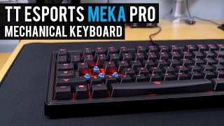 A SIMPLE Mechanical Keyboard (Tt eSPORTS MEKA PRO Review)