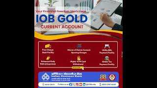 IOB’s CD Gold Current Account!