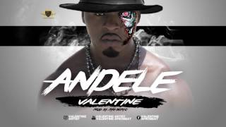 VALENTINE ARTIST - ANDELE (OFFICIAL AUDIO)