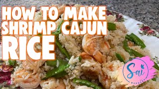 How to Make Shrimp Cajun Rice