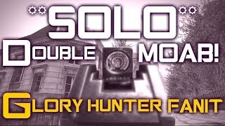 **SOLO** Double MOAB w/ G36C || Glory hunter fanit?