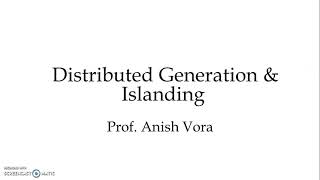 Distributed Generation & Islanding |Power Quality & Management|