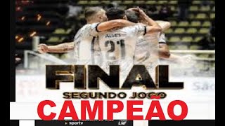 Corinthians CAMPEAO da Liga Futsal  vs Atlantico 13/11/2022