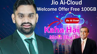 Jio Ai Cloud | Jio Missing Jio Ai-Cloud Welcome Offer Free 100GB Storage |