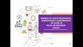 Manejo de casos preventivos, sospechosos y confirmados de COVID -19 en funcionarios