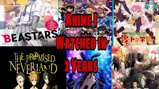 Anime I Watched in 2 Years