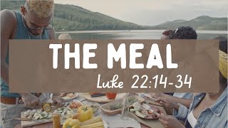 The Meal - 14th August 2022 - Christ Central Portsmouth - #church #portsmouth