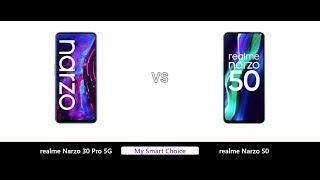 realme Narzo 30 Pro 5G VS realme Narzo 50 | My Smart Choice