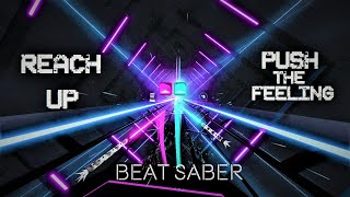 Beat Saber, Reach [push the feeling]