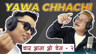 RAI POP RAP SONG -2-YAWA CHHACHI -Song By Sudesh Bantawa Rai / Dambar Rai -(Rap)