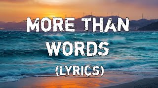 More Than Words - Love Song | Love Beyond What’s Said (Lyrics)